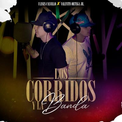 Los Corridos y La Banda's cover