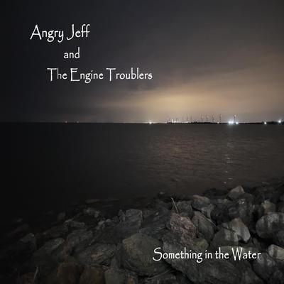 Angry Jeff and the Engine Troublers's cover