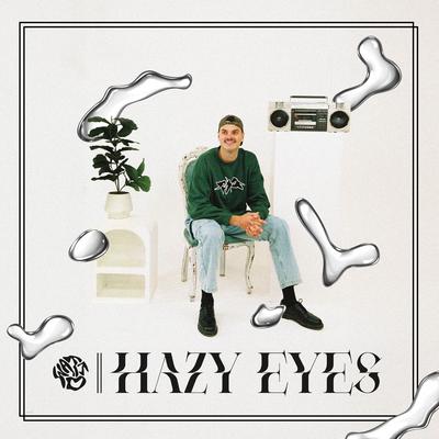 Hazy Eyes By WATTO's cover