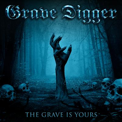 The Grave is Yours By Grave Digger's cover