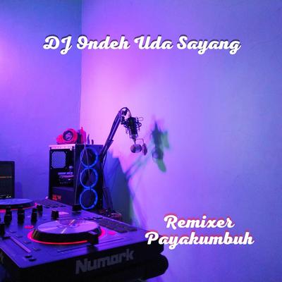 DJ Ondeh Uda Sayang's cover