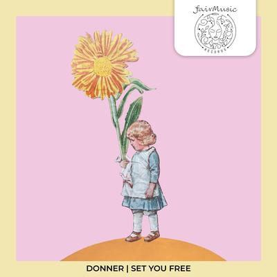 Set You Free By Donner's cover