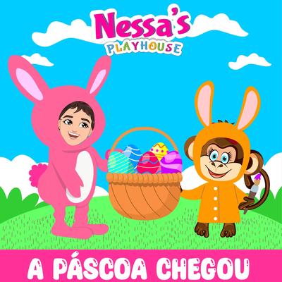 A Páscoa Chegou By Nessa's PlayHouse Português's cover