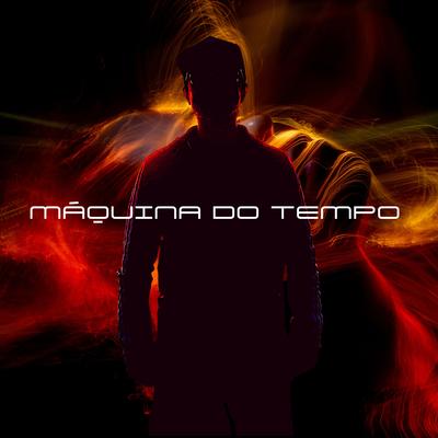 Máquina do Tempo By LUNAUTA's cover
