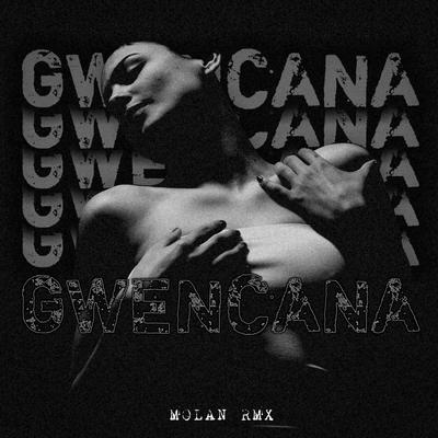 GWENCANA (Remix)'s cover