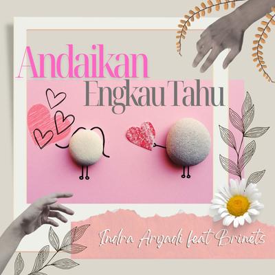 Andaikan Engkau Tahu's cover