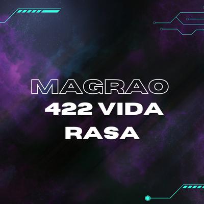 MAGRAO 422 VIDA RASA's cover