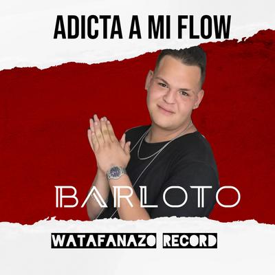 Adicta a Mi Flow's cover