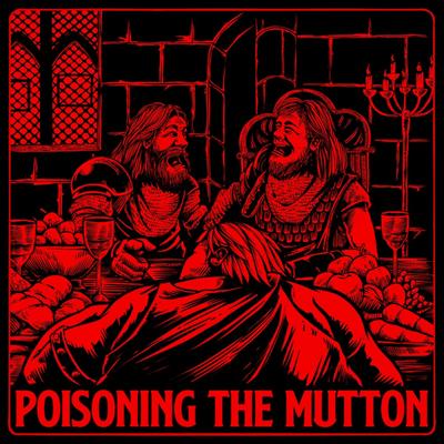 Poisoning the Mutton's cover