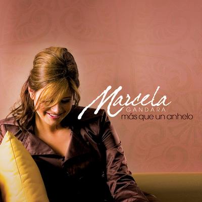 Más Que Un Anhelo By Marcela Gandara's cover