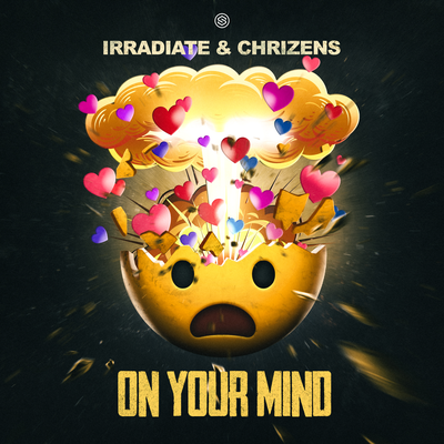 On Your Mind By Irradiate, Chrizens's cover