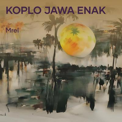 Koplo Jawa Enak's cover