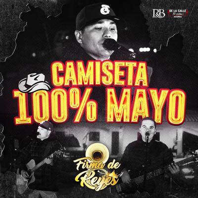 Camiseta 100% Mayo's cover