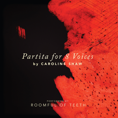 Partita for 8 Singers: 3. Courante By Roomful of Teeth, Brad Wells's cover