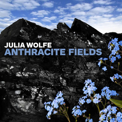 Anthracite Fields: IV. Flowers By The Choir of Trinity Wall Street, Bang on a Can, Julian Wachner's cover