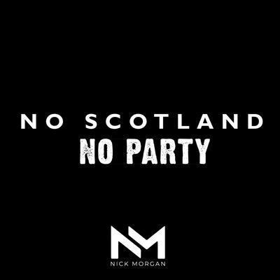 No Scotland No Party's cover