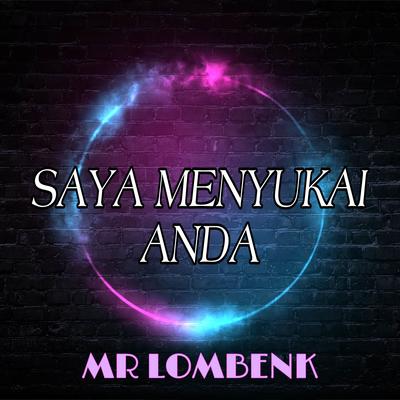 Saya Menyukai Anda (Lombenk Style) By Mr. Lombenk's cover