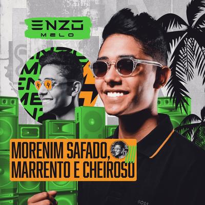 Marrento, Cheiroso By Enzo Melo's cover