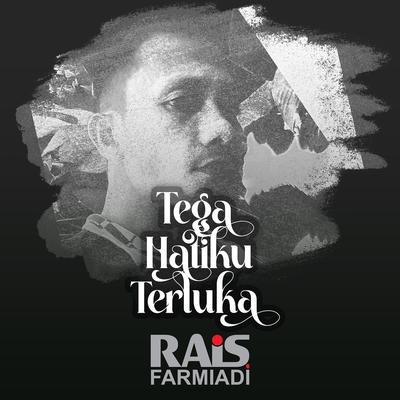 Tega Hatiku Terluka's cover