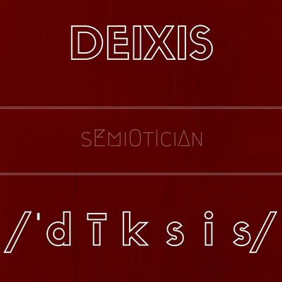 Deixis's cover