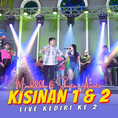 KISINAN 1 & 2 By Masdddho, Shinta Arsinta's cover