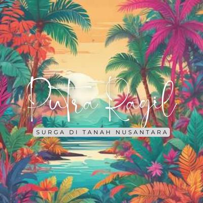 Surga Di Tanah Nusantara's cover