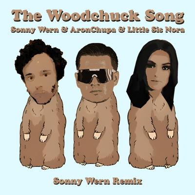 The Woodchuck Song (Sonny Wern Remix)'s cover