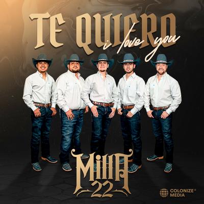 Te Quiero, I Love You By Milla 22's cover