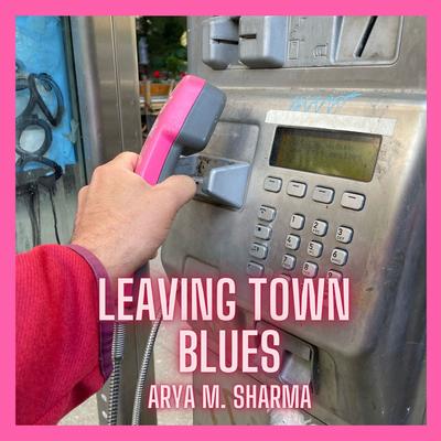 Leaving Town Blues's cover