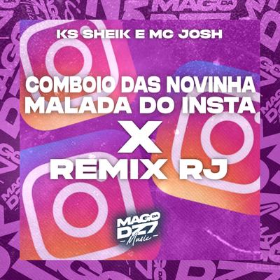 Comboio das Novinha Malada do Insta X Remix RJ's cover