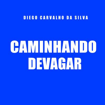 Diego Carvalho da Silva's cover