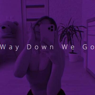 Way Down We Go (Speed)'s cover