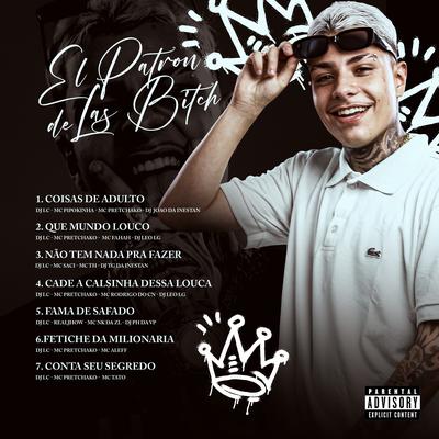 Coisas de Adulto By Dj Lc, Mc Pretchako, MC Pipokinha, DJ JOAO DA INESTAN's cover