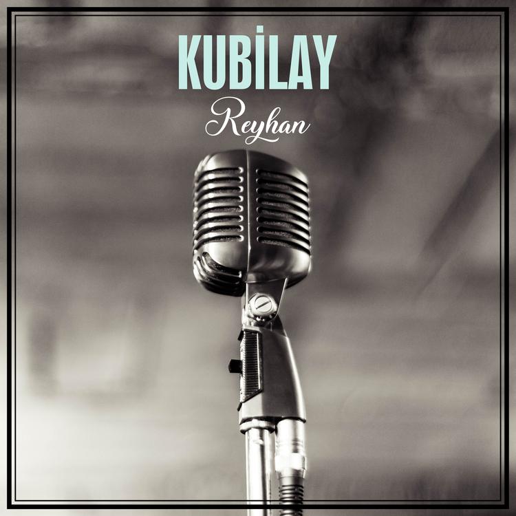 KUBILAY's avatar image