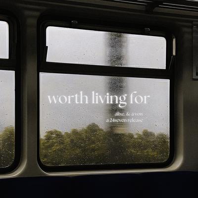 worth living for By alixe., AVOW's cover