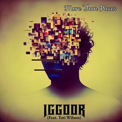 More Than Pieces By Iggoor, Tati Wilson's cover