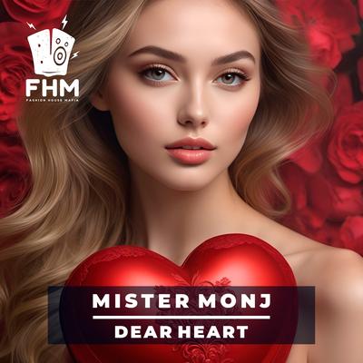 Dear Heart By Mister Monj's cover