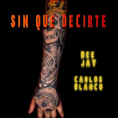 Sin Que Decirte's cover
