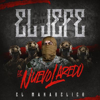 El Jefe de Nuevo Laredo's cover