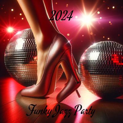 Funky Jazz Party 2024's cover