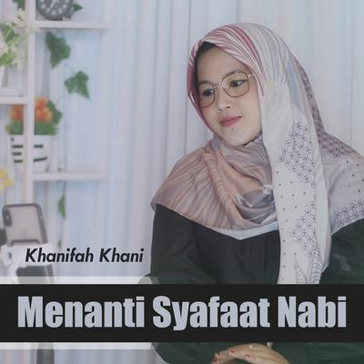 Menanti Syafaat Nabi's cover