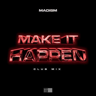 Make It Happen (Club Mix)'s cover