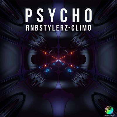 Psycho By CLIMO, Rnbstylerz's cover