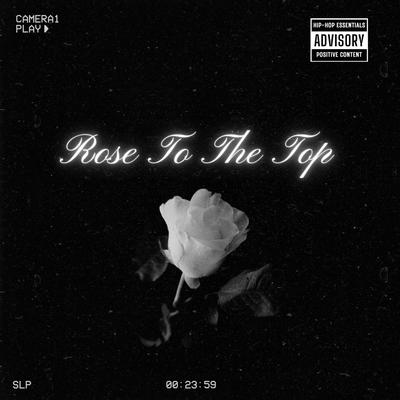 Rose To The Top's cover