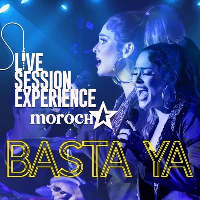 Basta Ya (En Vivo desde Live Session Experience)'s cover
