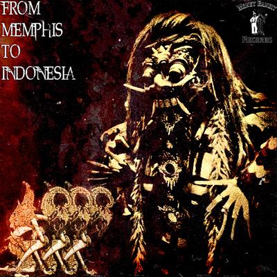 From Memphis to Indonesia's cover