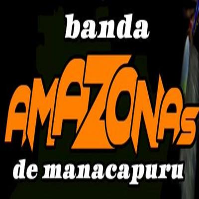 BABY NÃO VÁ By BANDA AMAZONAS DE MANACAPURU's cover