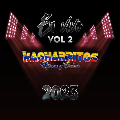 KACHARRITOS RS EN VIVO 2023, Vol. 2 (En vivo)'s cover