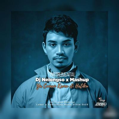 Dj Nelongso x Ya Cuman Kamu di Hatiku (Reggae Version Instrumental)'s cover