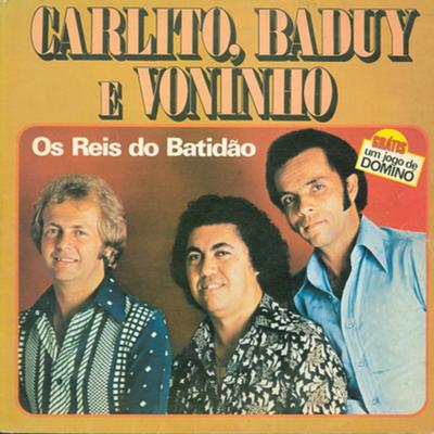 Sozinho Não Sou Ninguém By Carlito, Baduy, Voninho's cover